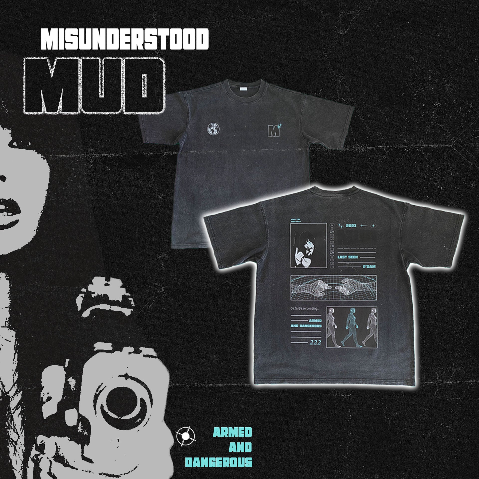 MUD TEE ' ARMED AND DANGEROUS '